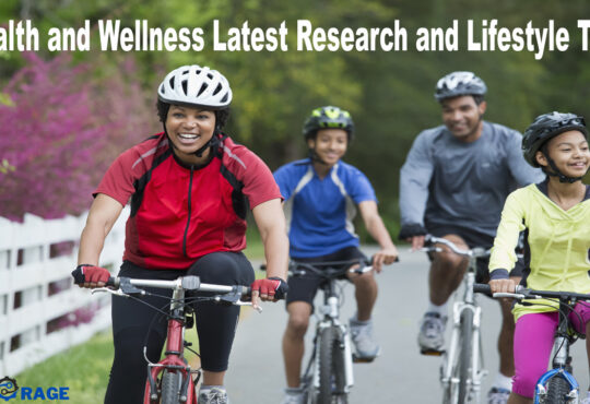 Health and Wellness Latest Research and Lifestyle Tips