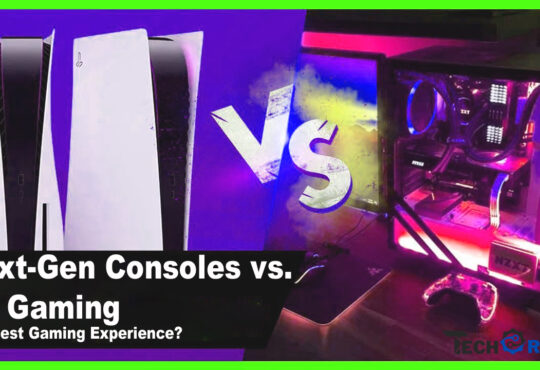 Next-Gen Consoles vs. PC Gaming and Which Offers the Best Gaming Experience?